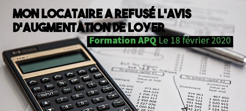 Formation 18 février 2019 - Mon locataire a refusé l'avis d'augmentation de loyer